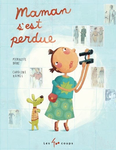 Maman s'est perdue