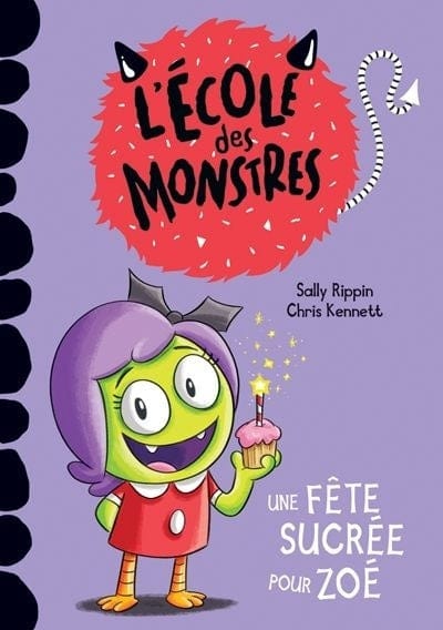 L’école des monstres : Une fête sucrée pour Zoé