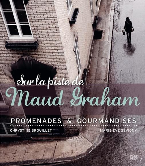 Sur la piste de Maud Graham