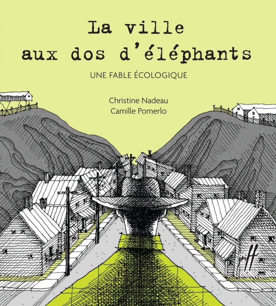 La ville aux dos d'éléphants : une fable écologique