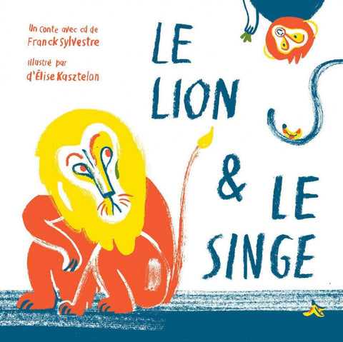 Le lion et le singe +CD