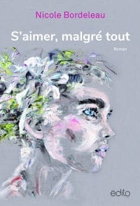 S'aimer, malgré tout