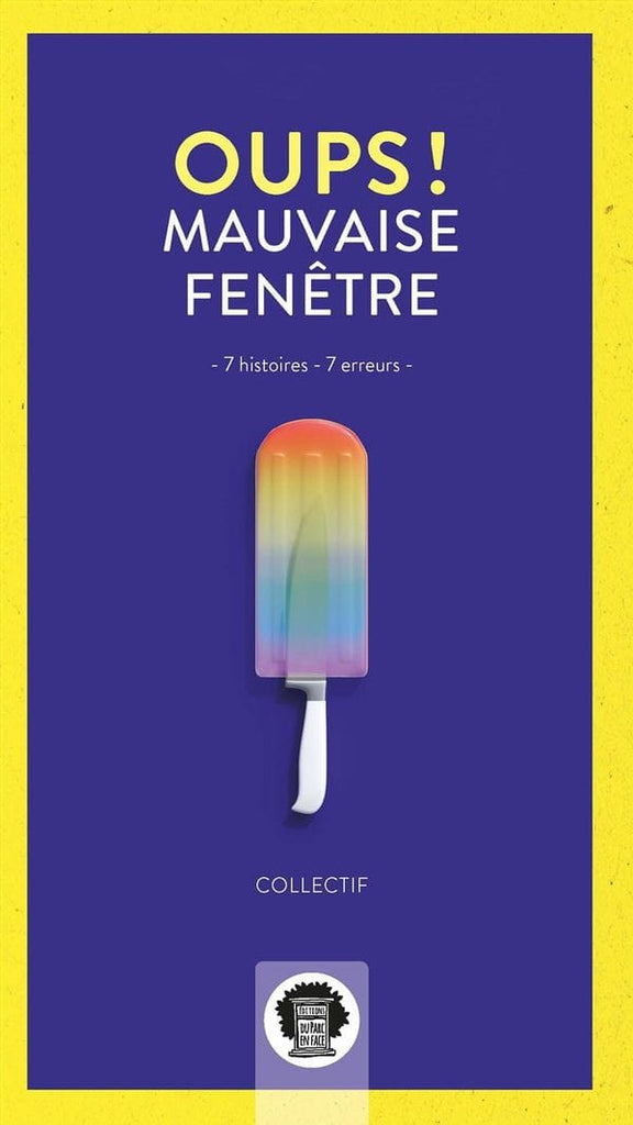 Oups! Mauvaise fenêtre