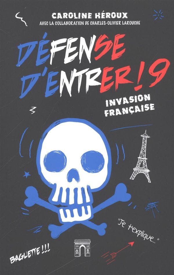 Défense d'entrer T09 - Invasion française