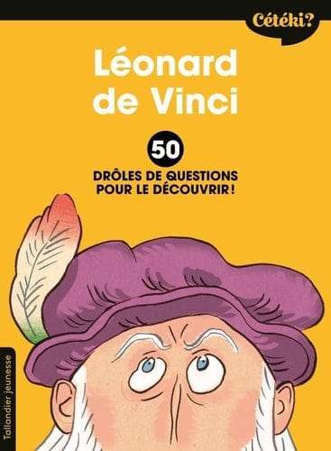 Cétéki? Léonard de Vinci