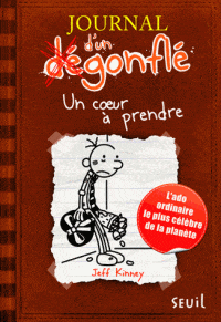 Le journal d'un dégonflé T07 - Un cœur à prendre