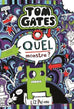 Tom Gates T15 - Quel monstre ?