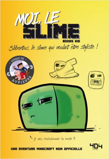 La vie secrète des monstres - Moi, le slime