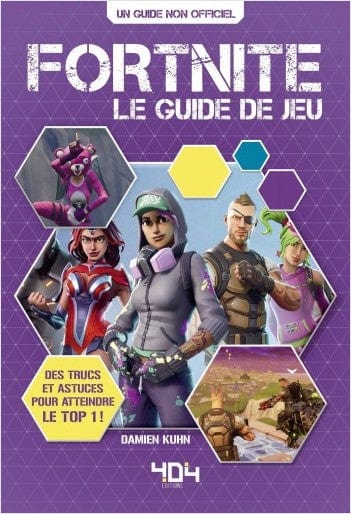Fortnite - Le guide de jeu - Saison 5 incluse