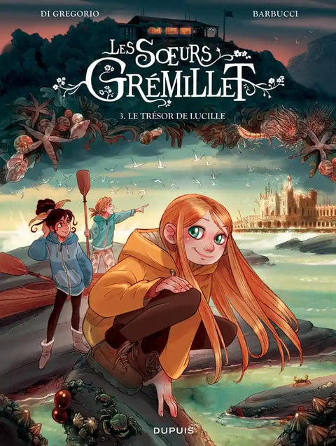 Les sœurs Grémillet T03 - Le trésor de Lucille
