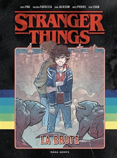Stranger Things T05 - La brute