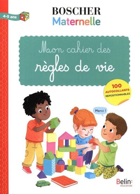 Méthode Boscher - Maternelle - Mon cahier des règles de vie