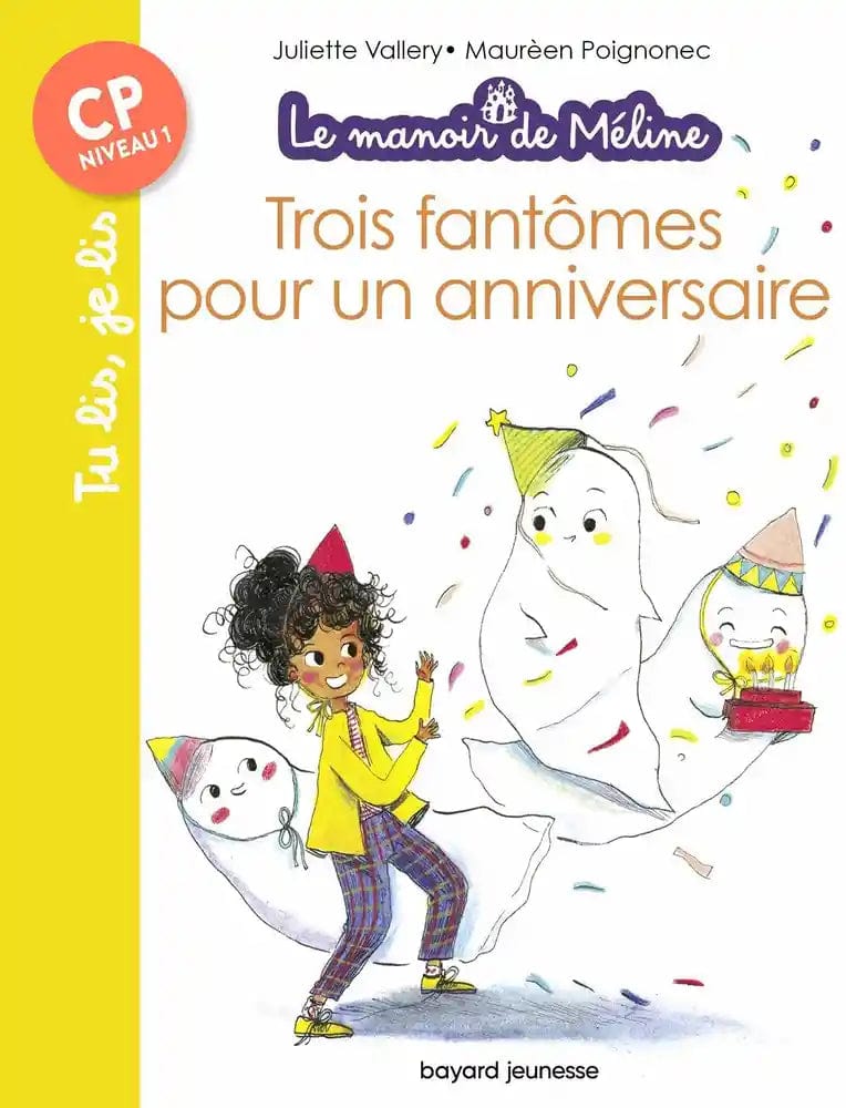 Le manoir de Méline T01 - Trois fantômes pour un anniversaire