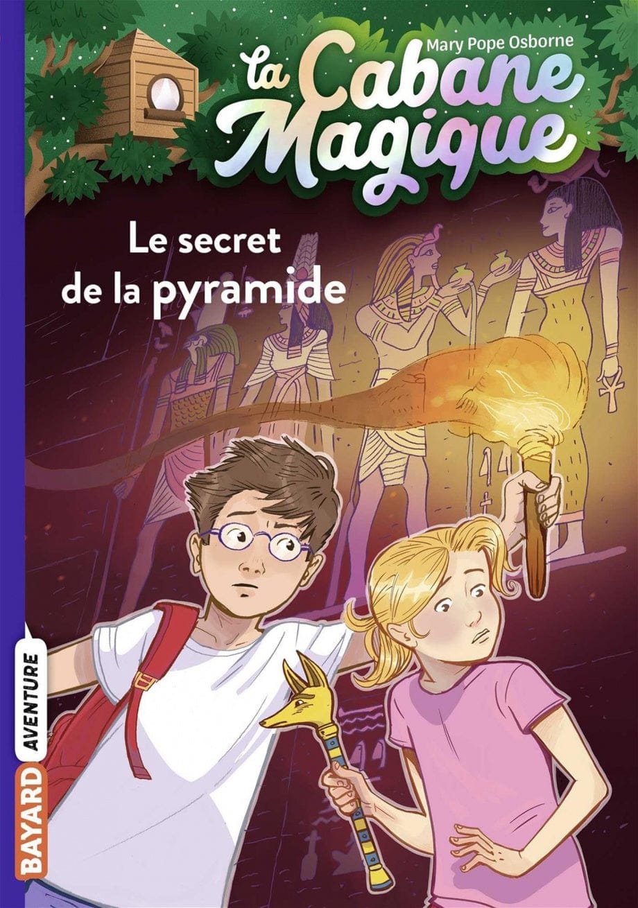 La cabane magique T03 - Le secret de la pyramide