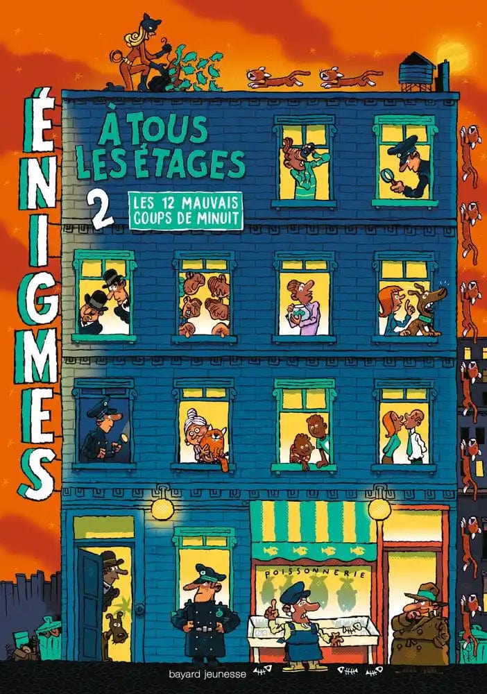 Énigmes à tous les étages T02 - Les douze mauvais coups de minuit
