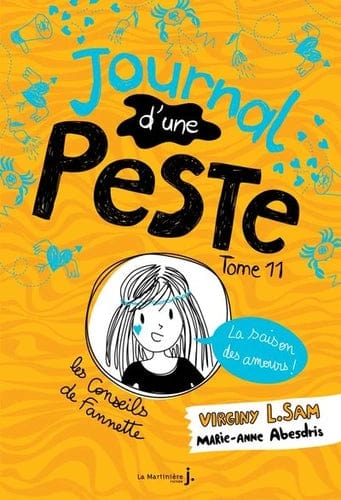 Journal d'une peste T11 - La saison des amours !