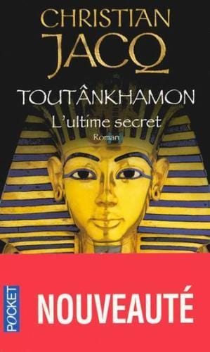 Toutânkhamon: L'ultime secret