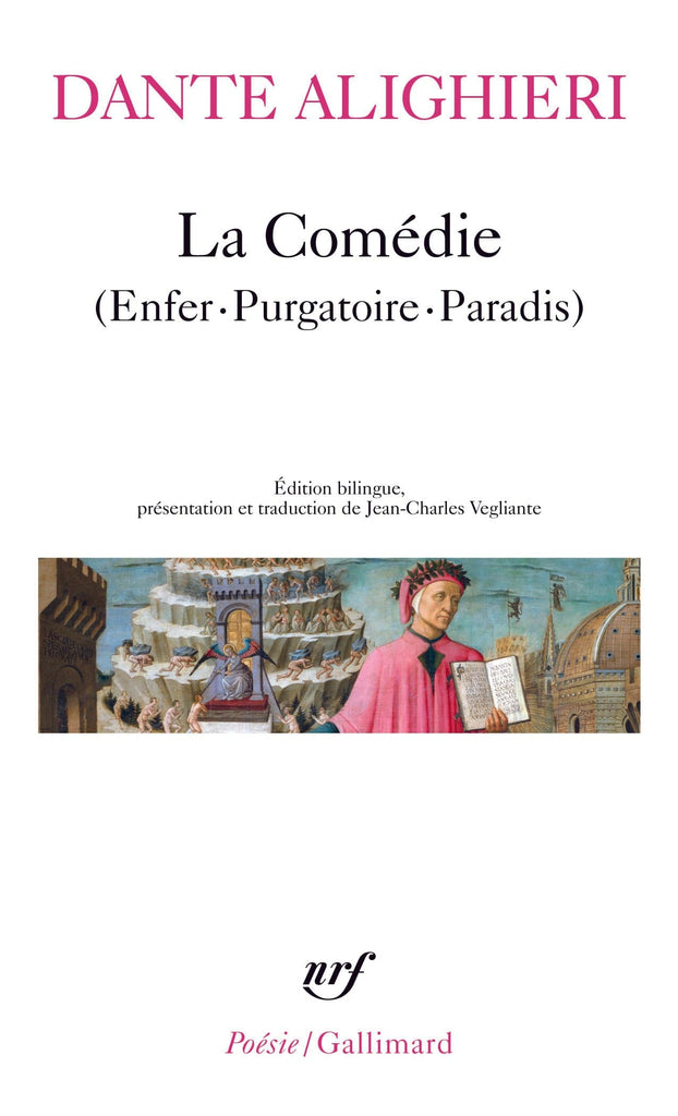 La Comédie - Poème sacré (Enfer. Purgatoire. Paradis)