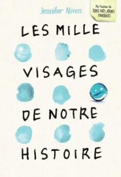 Les mille visages de notre histoire