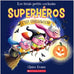 Les trois petits cochons superhéros - C'est l'Halloween
