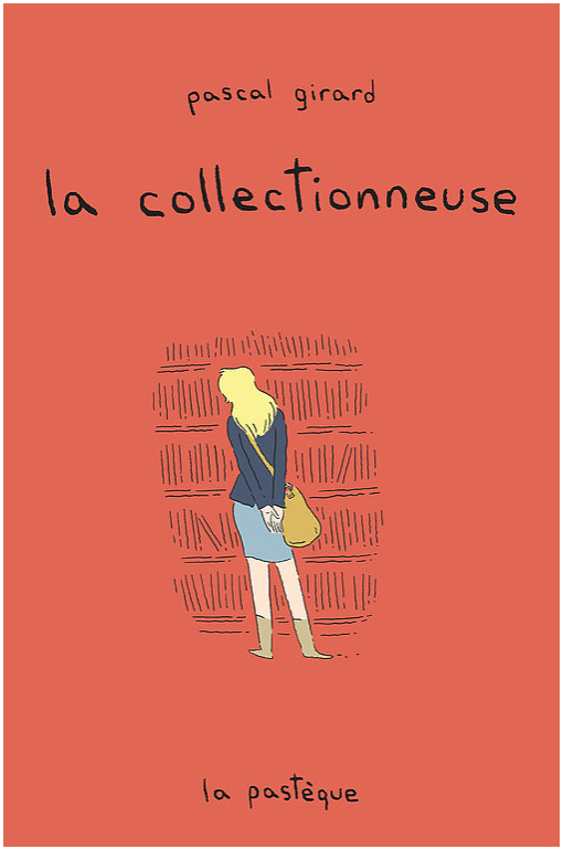 La collectionneuse