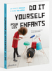 Do it Yourself pour les enfants