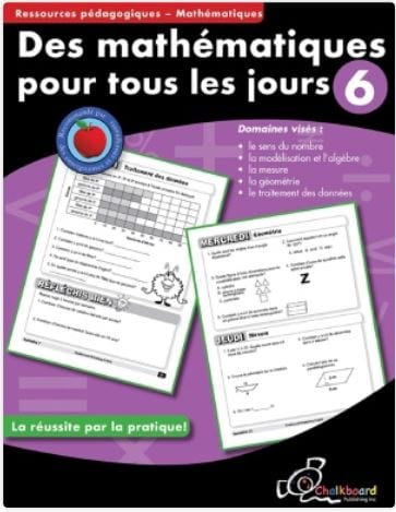 Des mathématiques pour tous les jours - 6e année