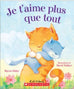Je t'aime plus que tout