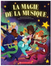 La magie de la musique