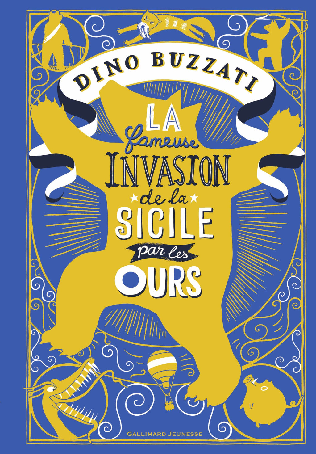 La Fameuse invasion de la Sicile par les ours