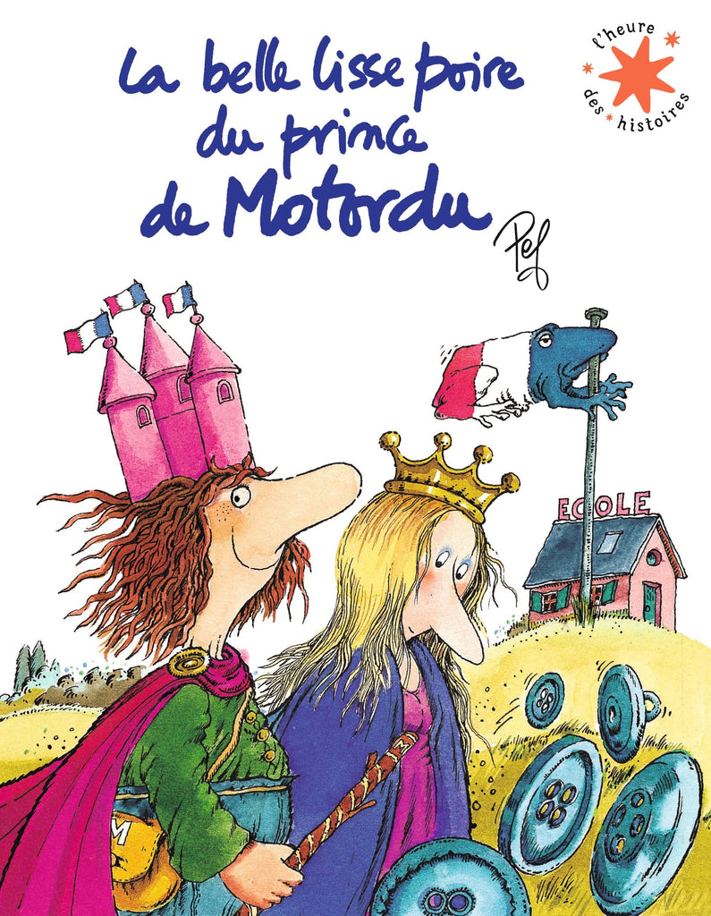 L'heure des histoires - La belle lisse poire du prince de Motordu