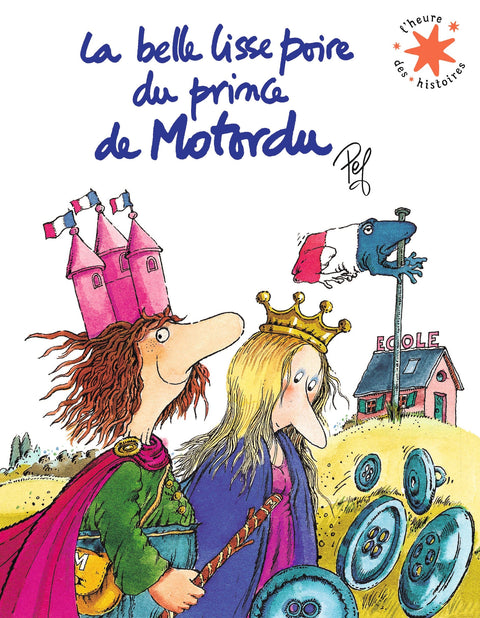 L'heure des histoires - La belle lisse poire du prince de Motordu