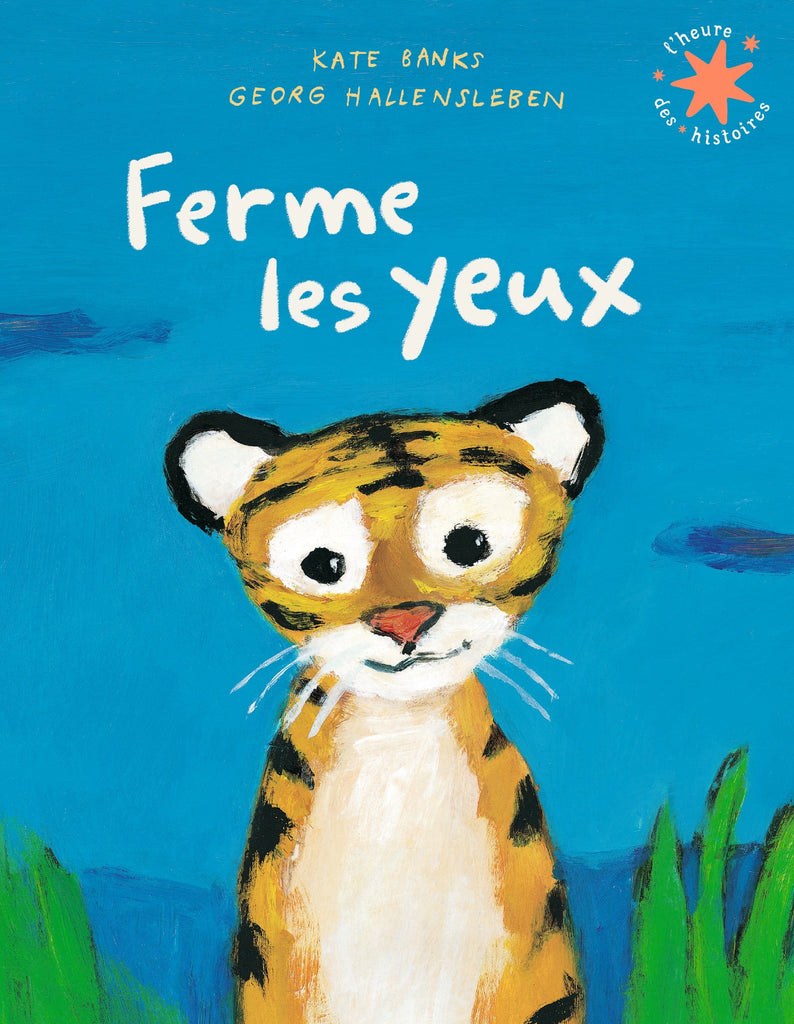 L'heure des histoires - Ferme les yeux