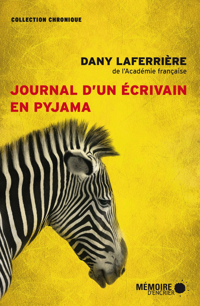 Journal d'un écrivain en pyjama