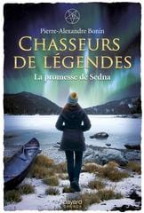 Chasseurs de légendes T03 - La promesse de Sedna