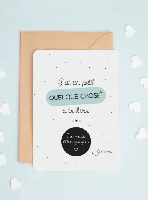 Carte de souhait - à gratter  - Tu vas être papa