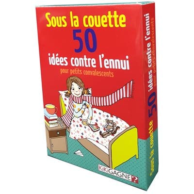 Sous la couette 50 idées contre l'ennui pour petits convalescents