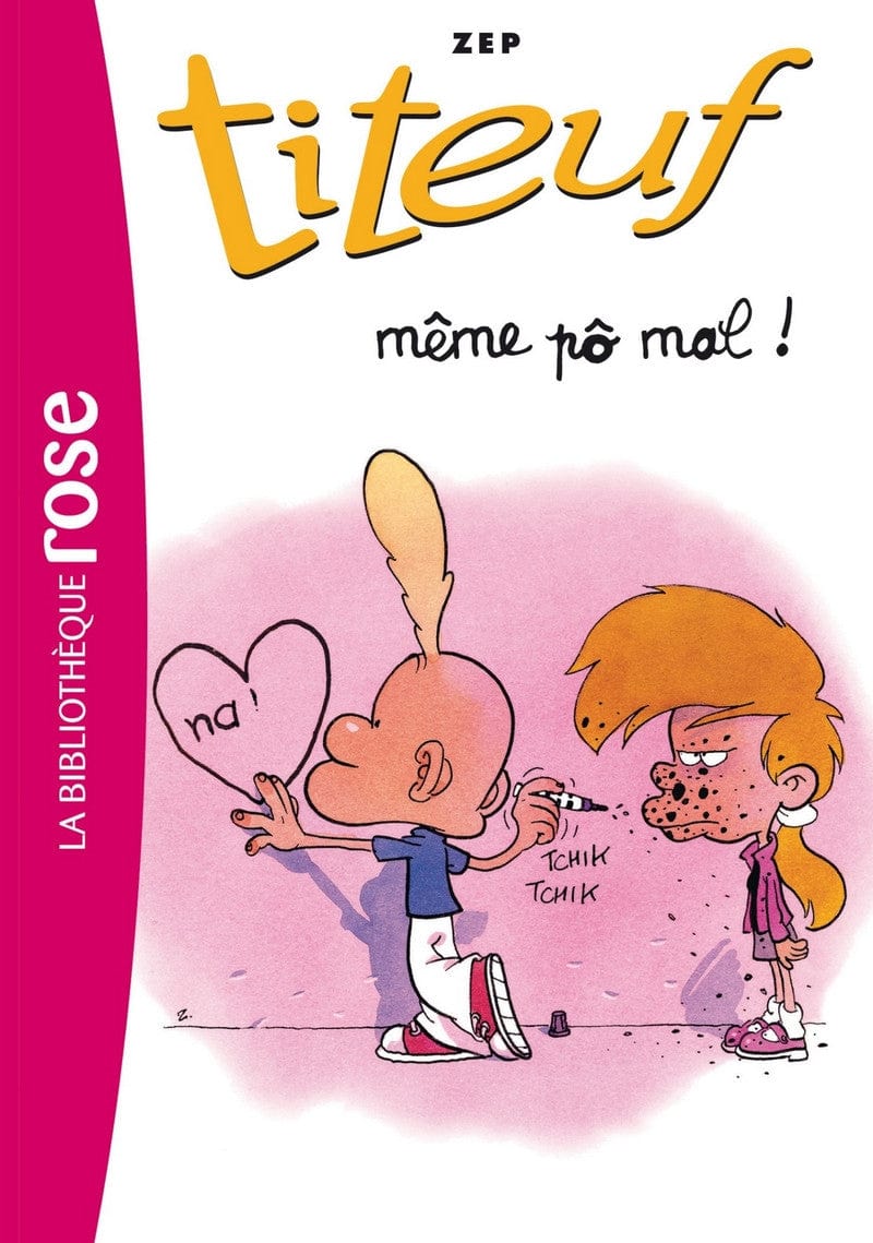 Titeuf T01 - même pô mal