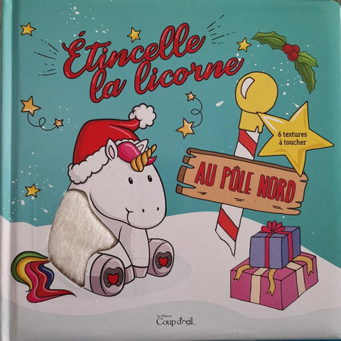 Étincelle la licorne au pôle Nord