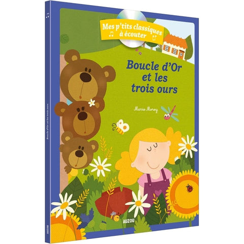 Mes p'tits classiques à écouter - Boucle d'Or et les trois ours