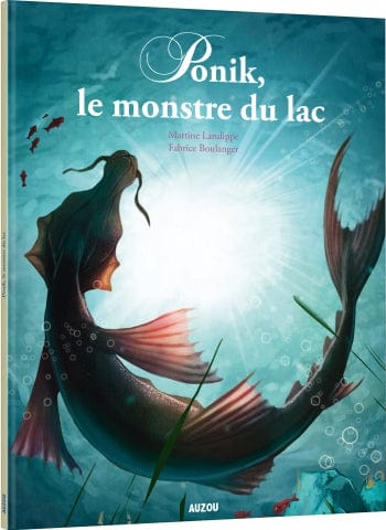 Les p'tits classiques - Ponik, le monstre du lac