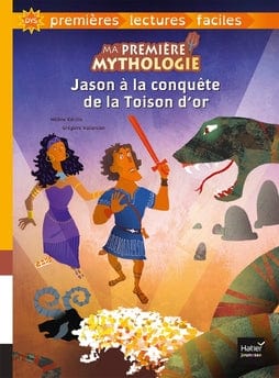 Ma première mythologie - DYS - Jason à la conquête de la Toison d'or