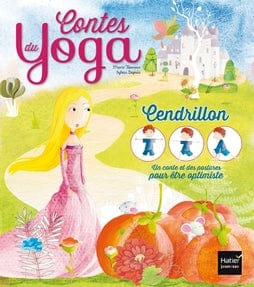 Contes du Yoga - Cendrillon