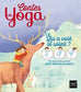 Contes du Yoga - Qui a volé le soleil?