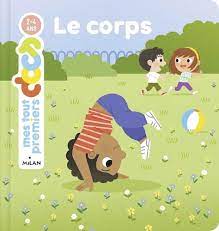 Mes tout premiers p'tits docs - Le corps
