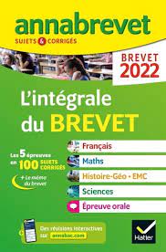 L'intégrale du Brevet 3e - Les 5 épreuves en 100 sujets corrigés