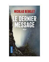 Le dernier message