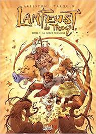 Lanfeust de Troy T09 - La forêt noiseuse