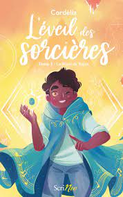 L'éveil des sorcières T03 - Le Rival de Rajan