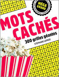 Mots cachés - 300 grilles géantes